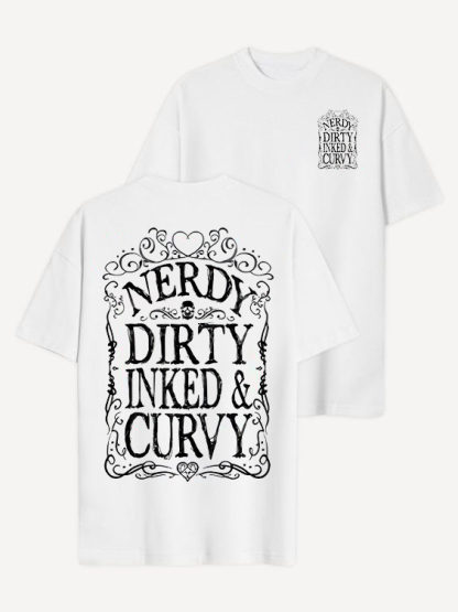 Nerdy Dirty Inked&Curvy T-shirt
