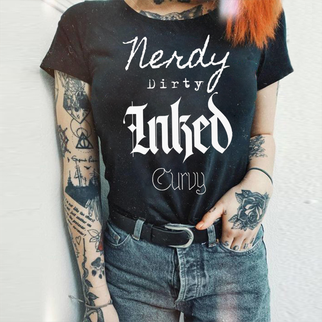 Nerdy Dirty Inked Curvy T-shirt