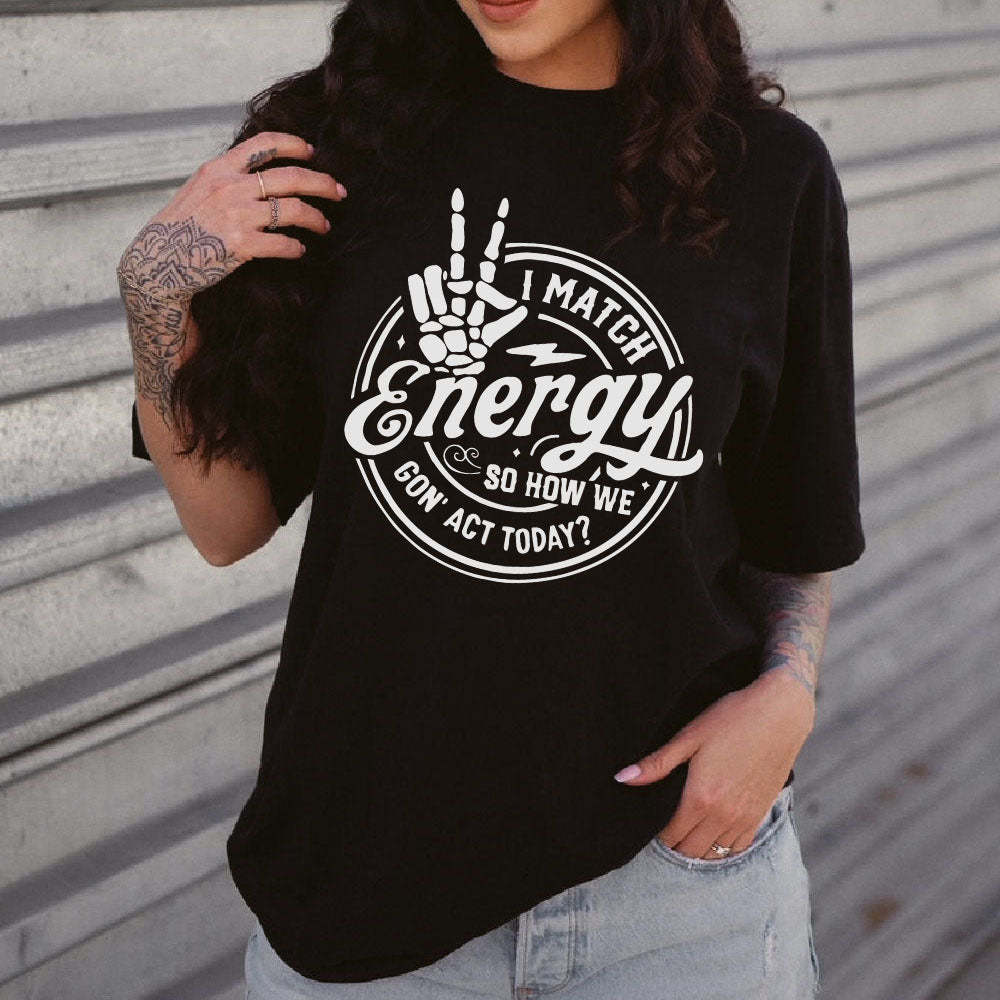 I Match Energy T-shirt