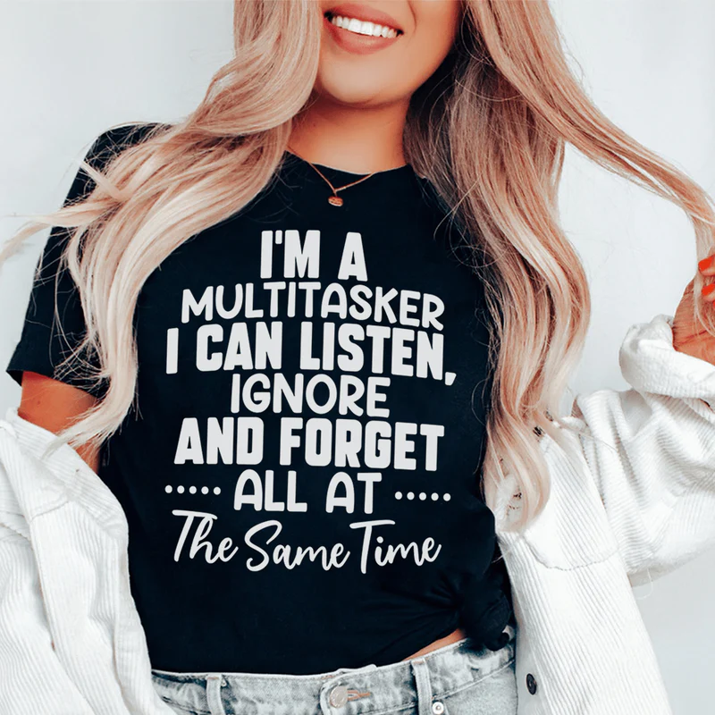 I Am A Multitasker Printed Women's T-shirt