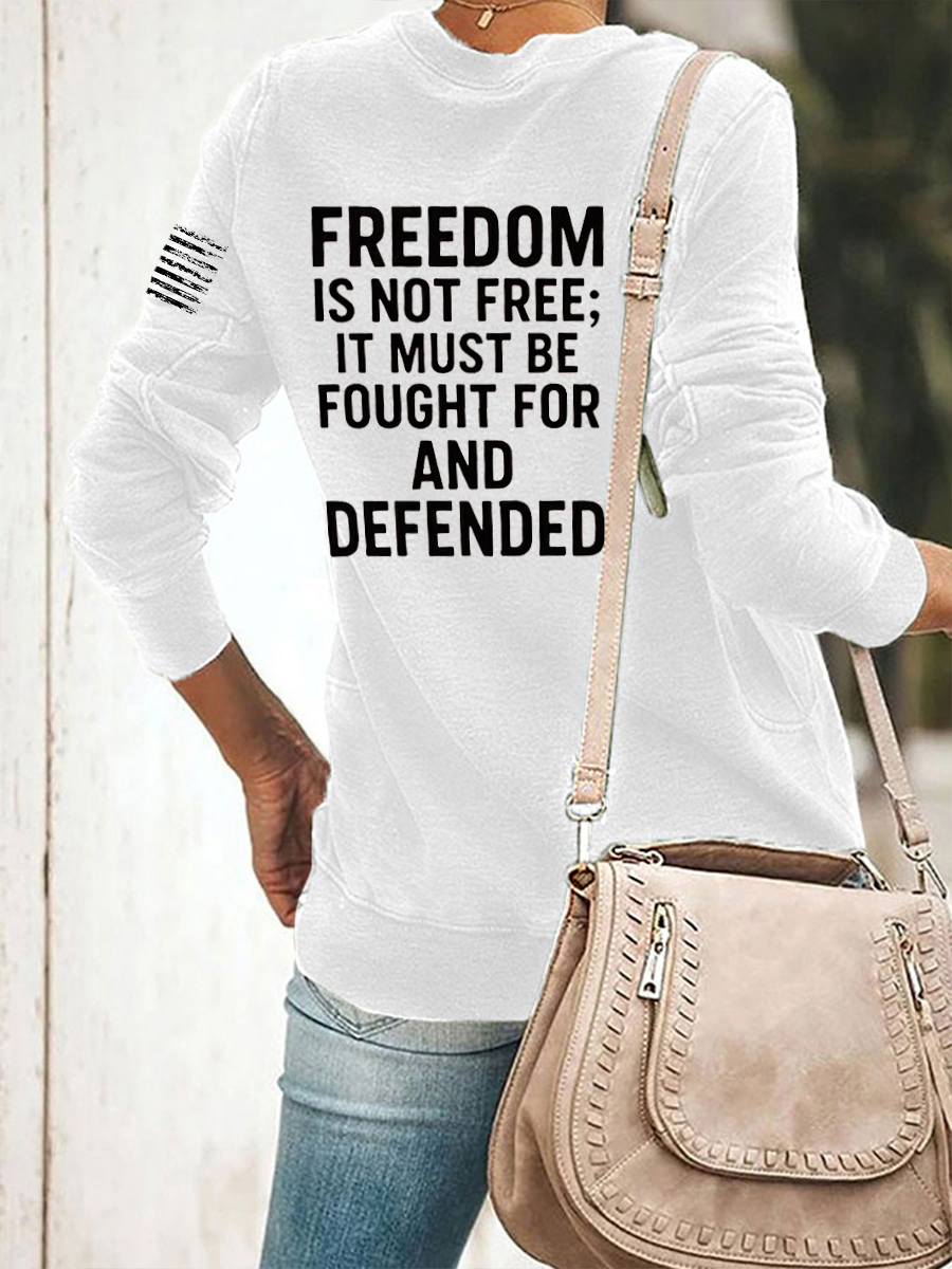 Women's Freedom Is Not Free R.I.P C.K  Sweatshirt