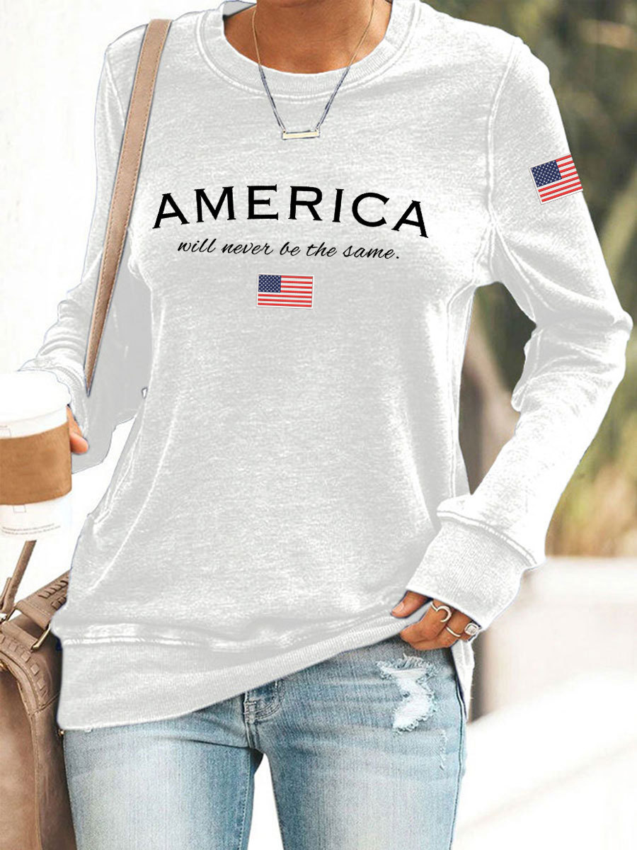 Women's American Will Never Be The Same Printed Casual Sweatshirt