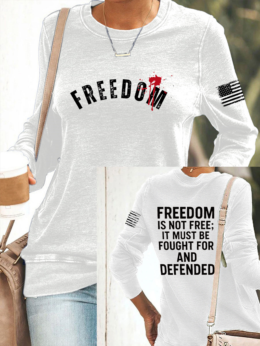 Women's Freedom Is Not Free R.I.P C.K  Sweatshirt