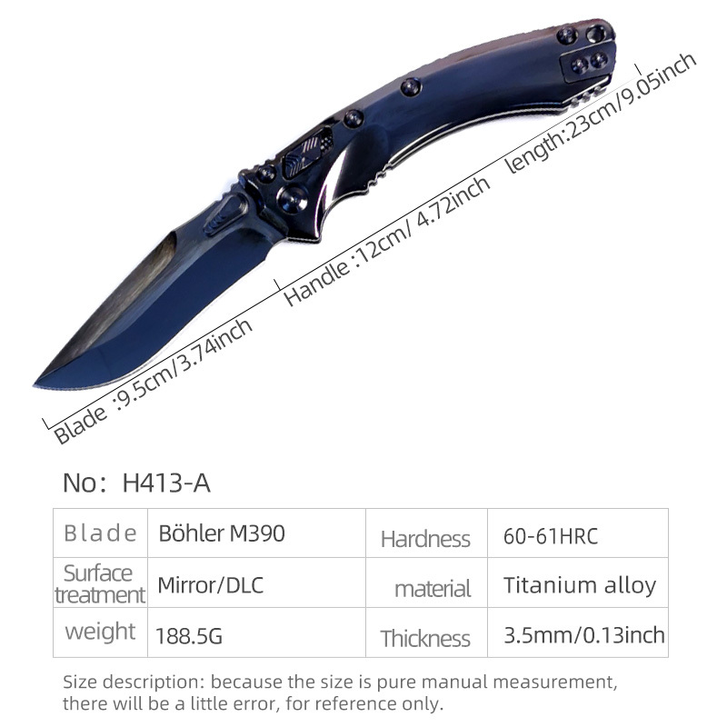 H413-A folding knife Böhler M390 high quality steel Mirror/DLC Diamond-Like Carbon titanium alloy hilt Fruit knives