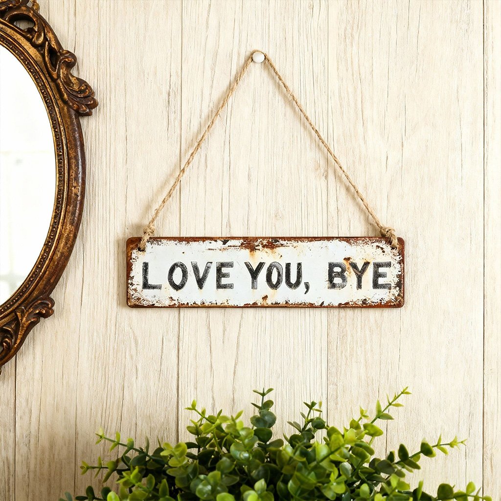 Love You, Bye Metal Wall Sign - Vintage Greenery Decor for Home & Cafe