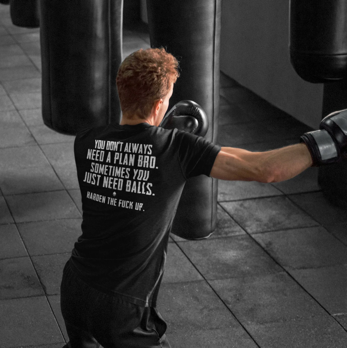 Funny Motivational T-Shirt: You Don't Always Need a Plan Bro