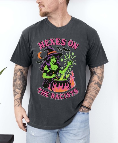 Hexes On The Racists Halloween Mens Tee