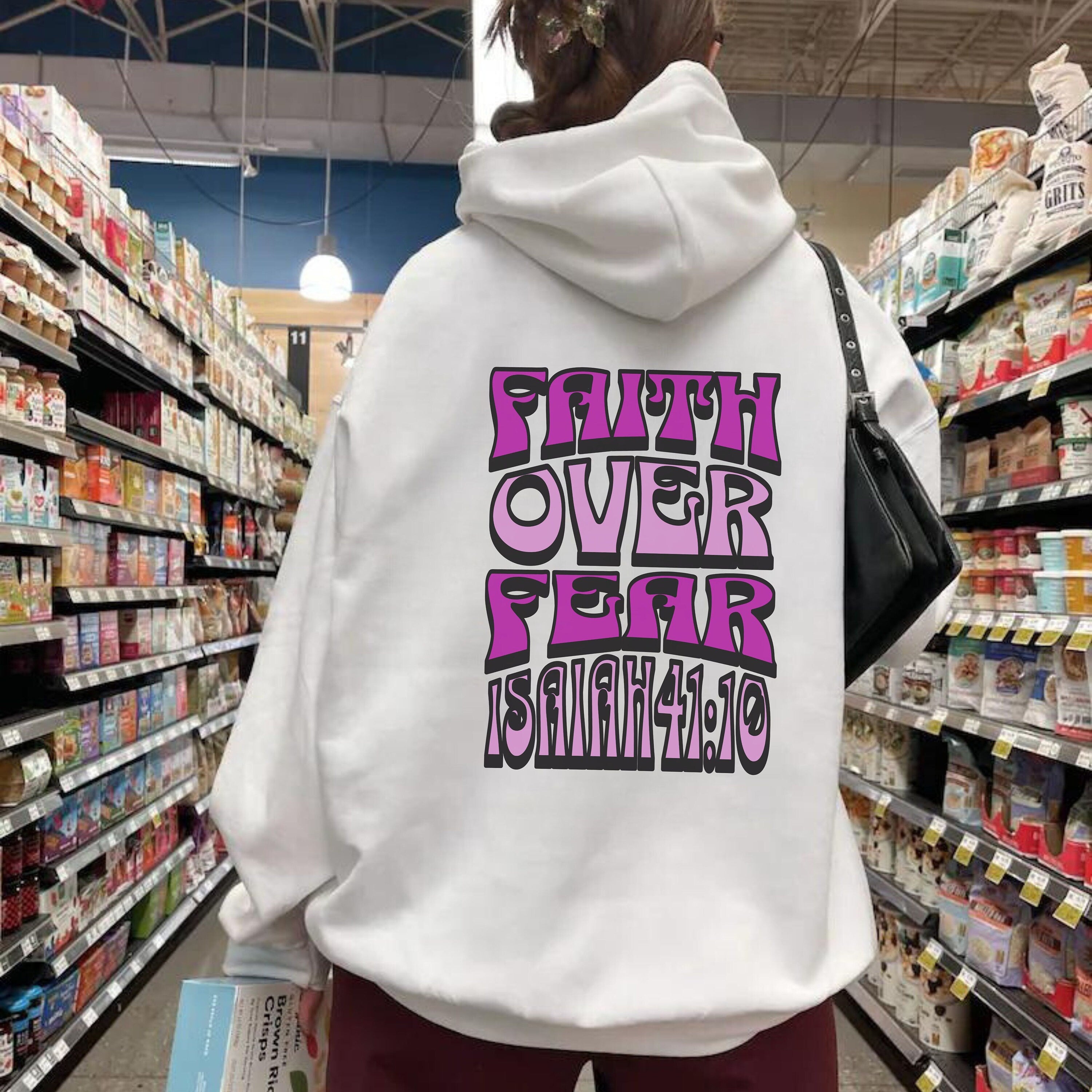 Faith Over Fear Bible Verse Hoodie