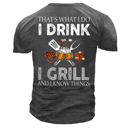Men's That's What I Do I Drink I Grill Beer Print Cotton T-Shirt-Unitsen