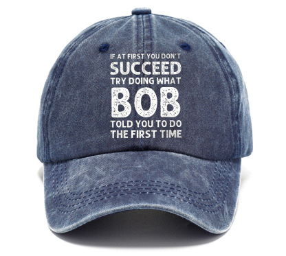 Men's If At First You Don'T Succeed Try Doing What Bob Told You To Do The First Time Sun Hat-Unitsen