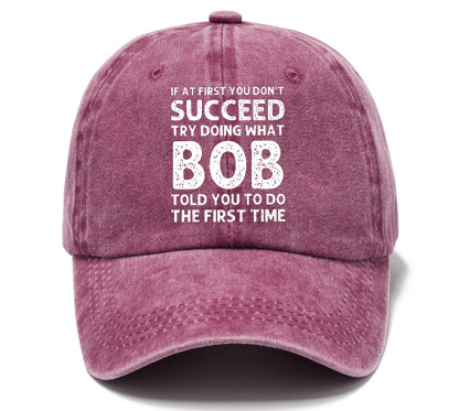 Men's If At First You Don'T Succeed Try Doing What Bob Told You To Do The First Time Sun Hat-Unitsen
