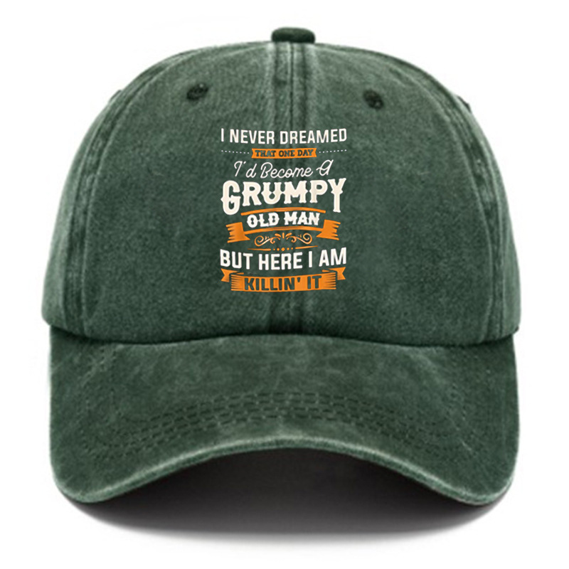 I Never Dreamed That Id Become A Grumpy Old Man's Hat-Unitsen