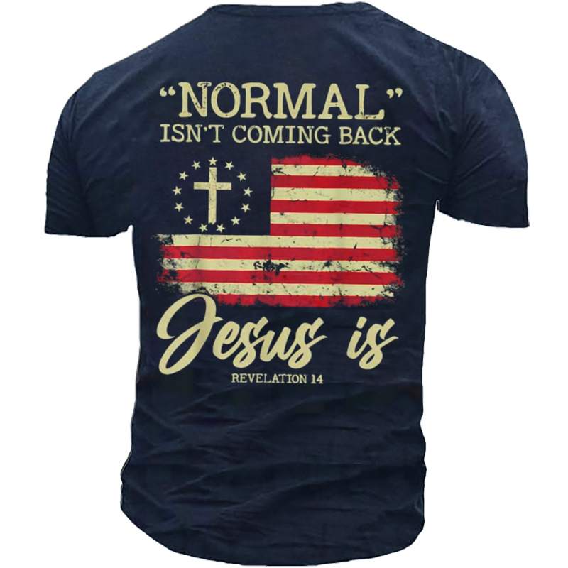 Normal Isn't Coming Back But Jesus Is Revelation 14 Costume Men's T-Shirt-Unitsen