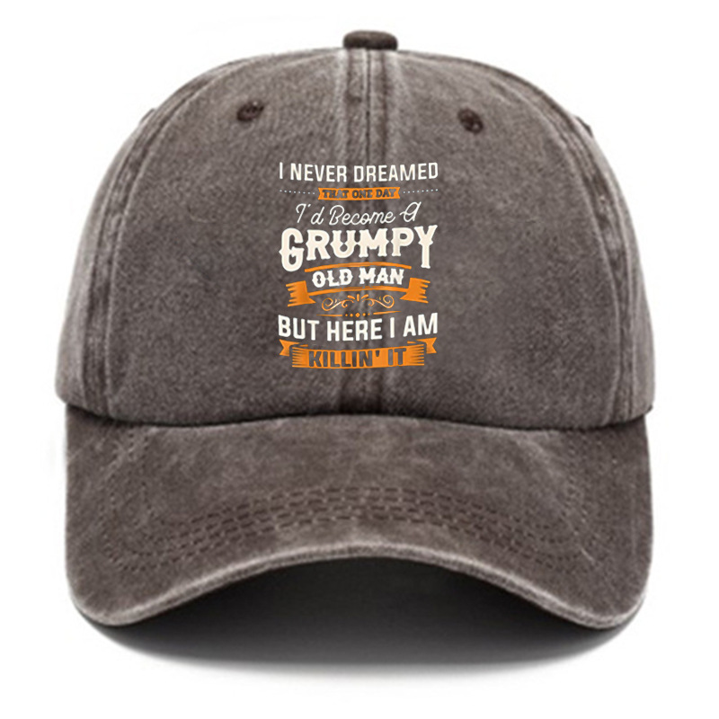 I Never Dreamed That Id Become A Grumpy Old Man's Hat-Unitsen