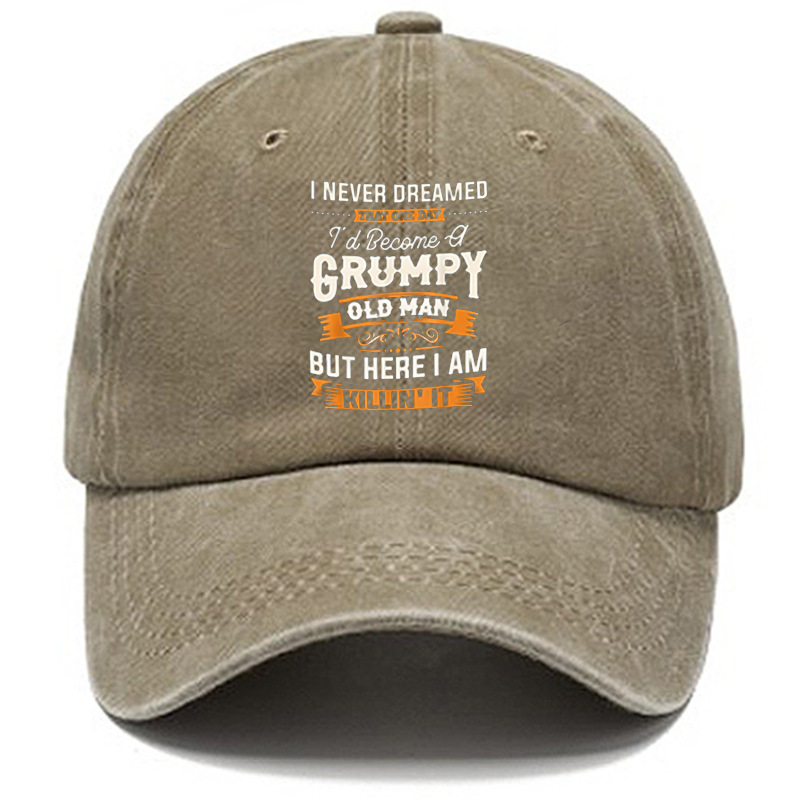 I Never Dreamed That Id Become A Grumpy Old Man's Hat-Unitsen