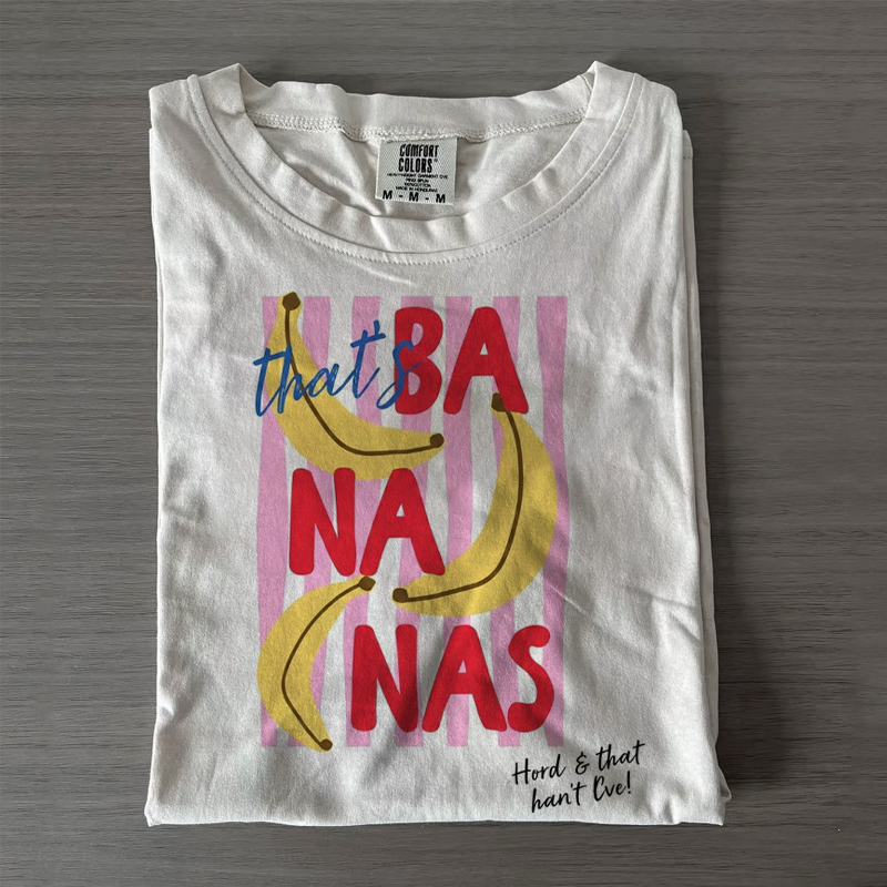 That’s Bananas T-shirt