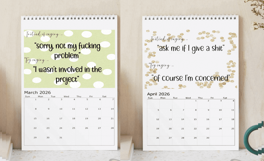 Shit i want to say at Work but can't 2026 Calendar
