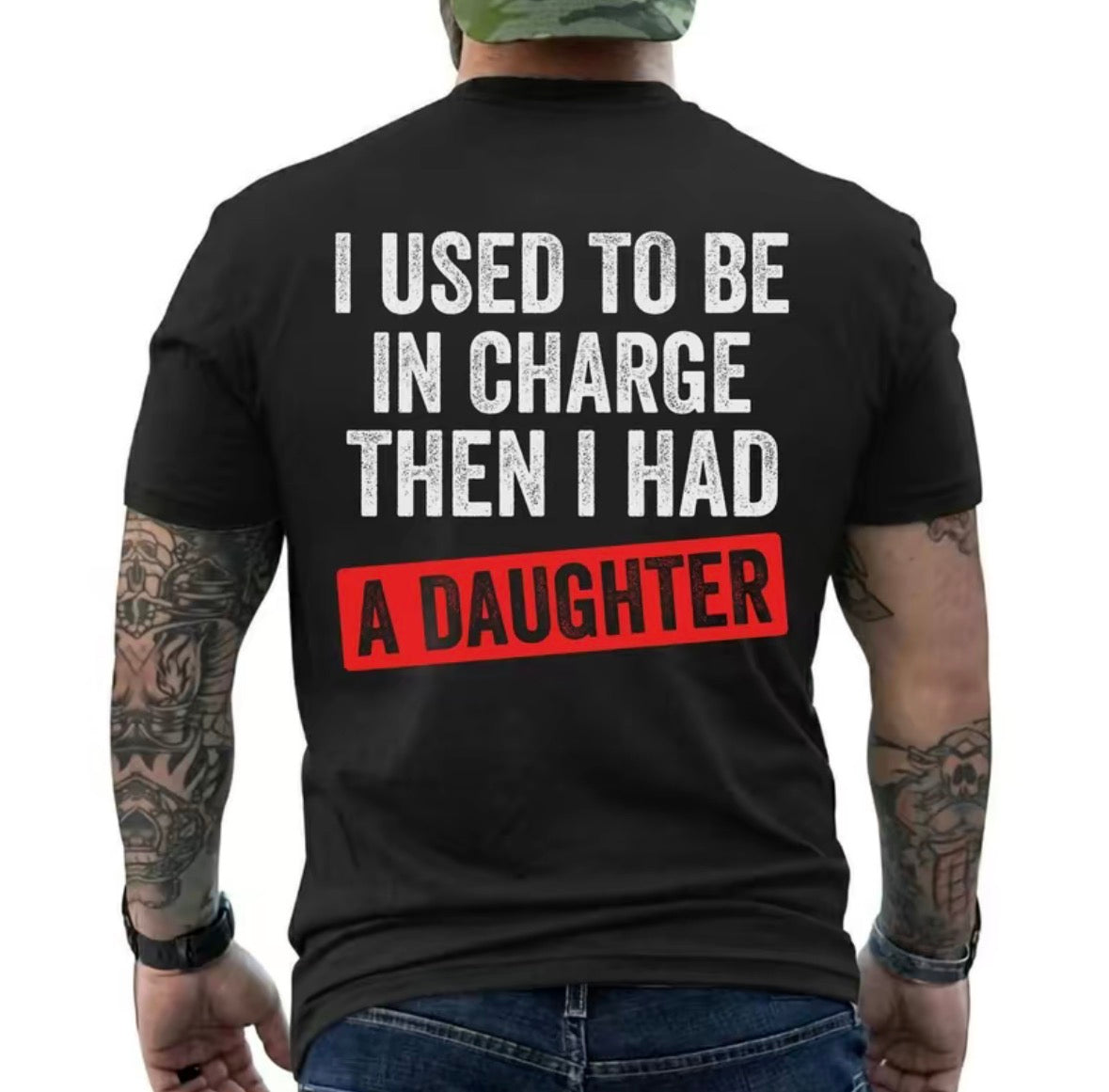 I Used To Be In Charge Then I Had A Daughter Funny Dad T-Shirt/Sweatshirt/Hoodie