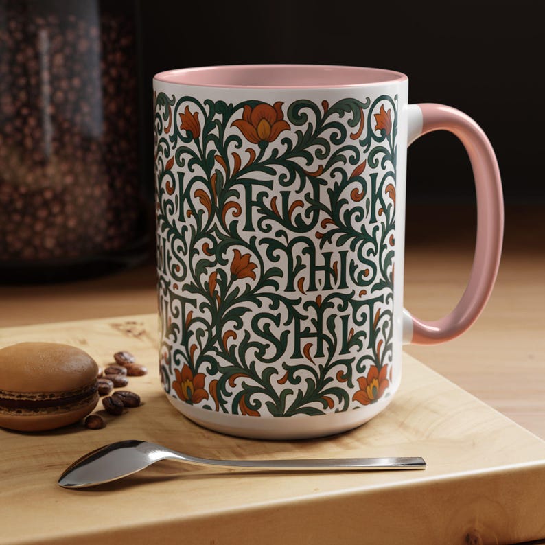 Vintage Floral "F*ck This Shit" Hidden Message Mug – The Classy Way to Vent