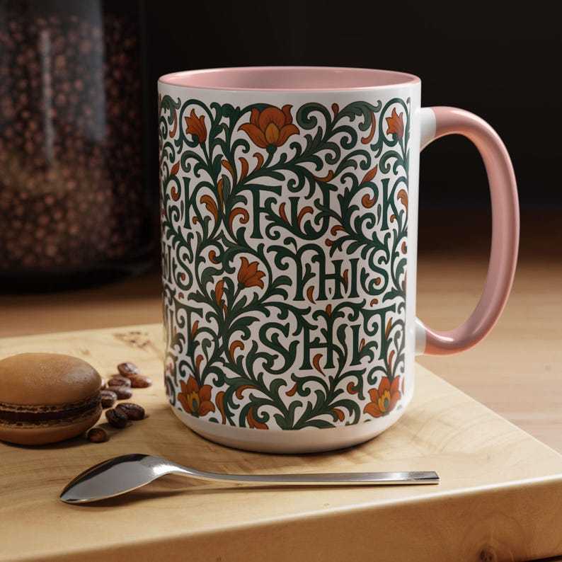 Vintage Floral "F*ck This Shit" Hidden Message Mug – The Classy Way to Vent