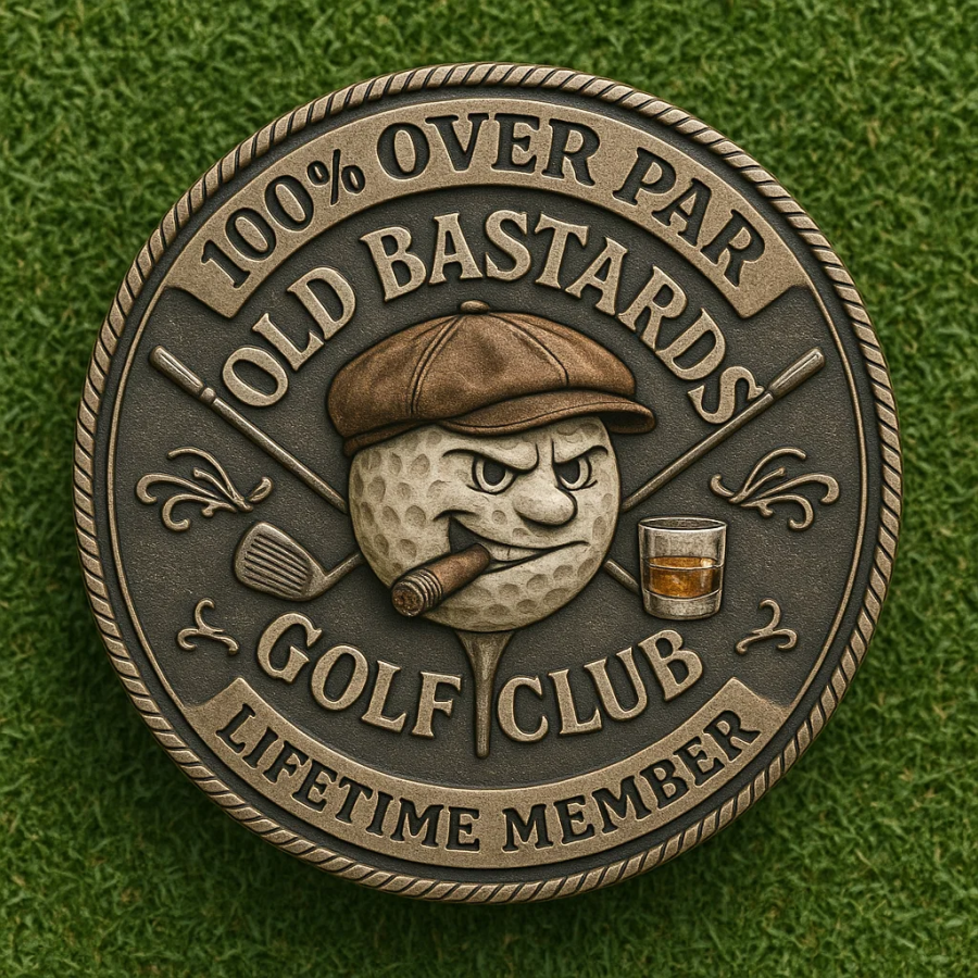 "Over Par Old Bastards" Golf Coin