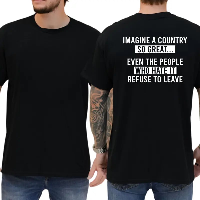 🔥LAST DAY 49% OFF-Imagine A Country So Great T-Shirt