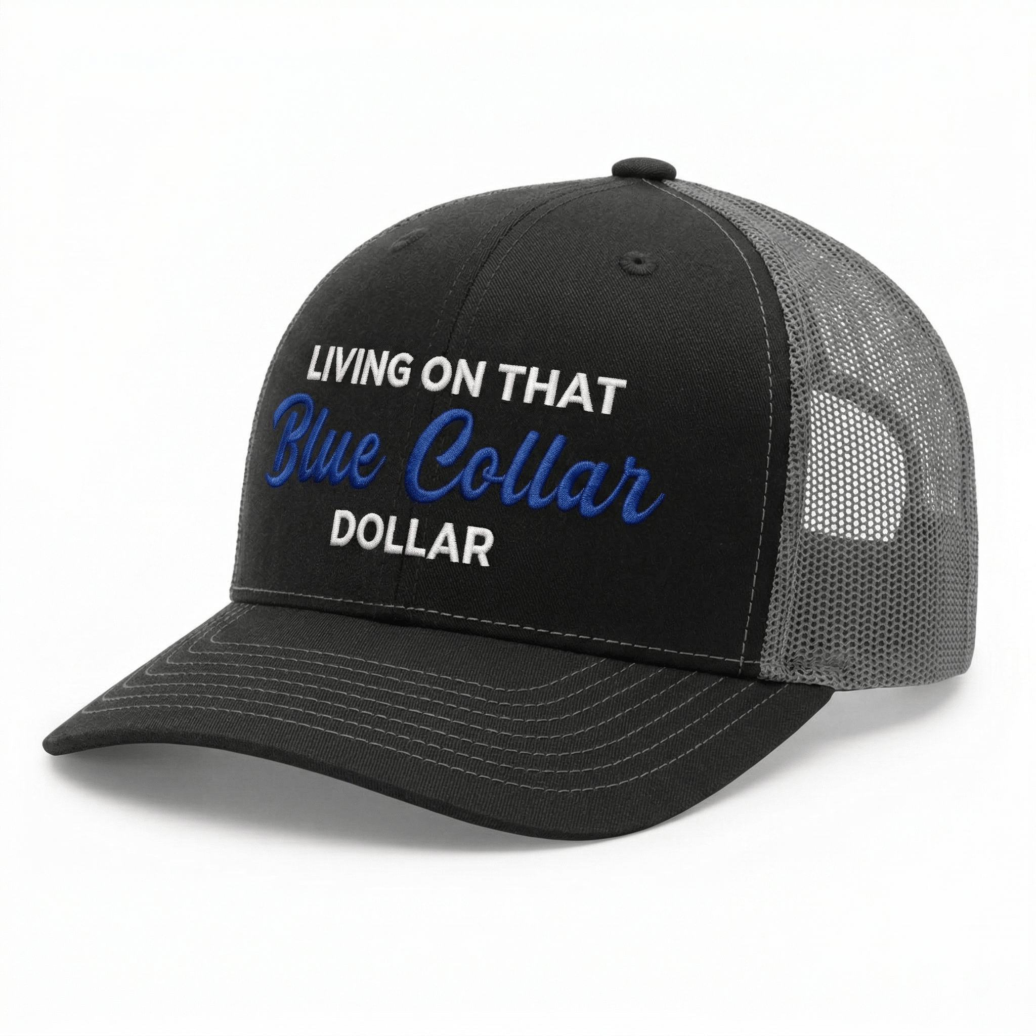 Living On That Blue Collar Dollar Hat