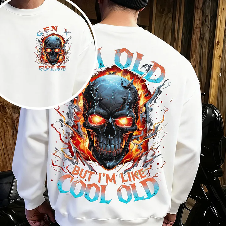 I'm Old But I'm Like Cool Old Custom Year Gen X,Boomer T-shirt