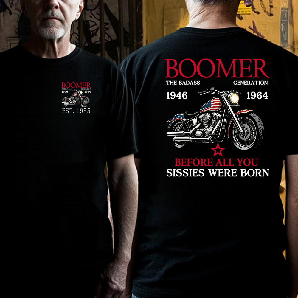 Boomer The Badass Generation Motorcycle rider Unisex T-shirt, Hoodie, Custom Year Of Birth Sweatshirt
