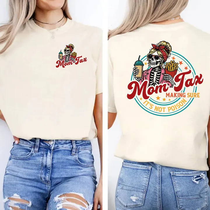 Dad/Mom Tax Making Sure It's Not Poison T-shirt/Sweatshirt for Father’s Day Gift Tee