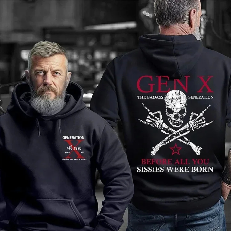 Custom 2 sides Generation X Badass T-shirt, Before All You Sissies Were Born, Custom Year Of Birth T-Shirt/Sweatshirt