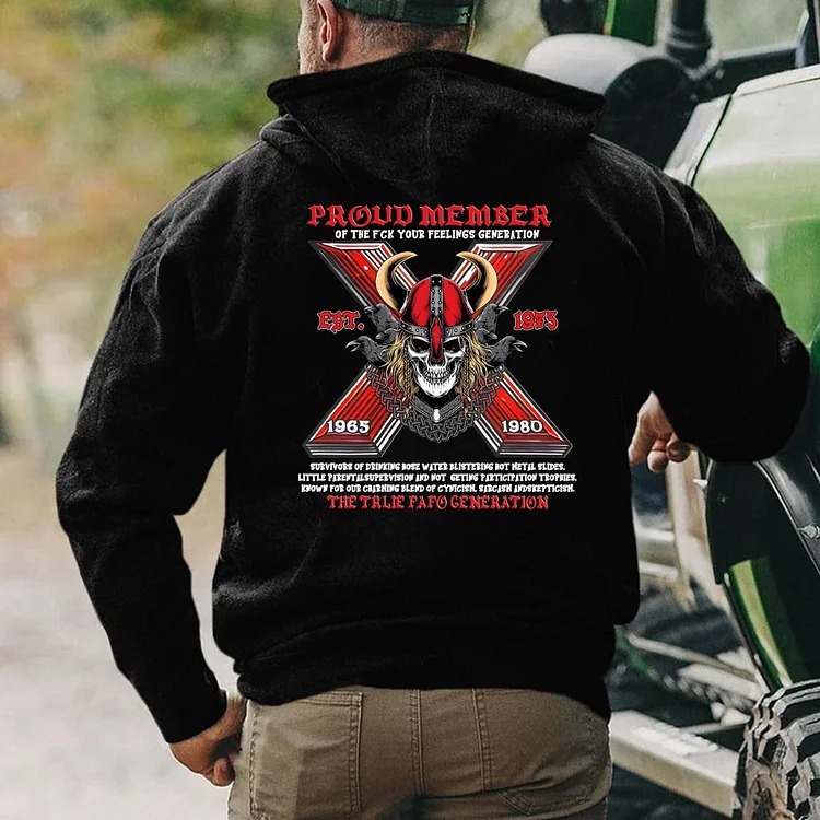 The Ture FAFO Generation X Skull Double-Sided Custom Shirt Proud Member Of The Fuck Your Feelings Sweatshirt