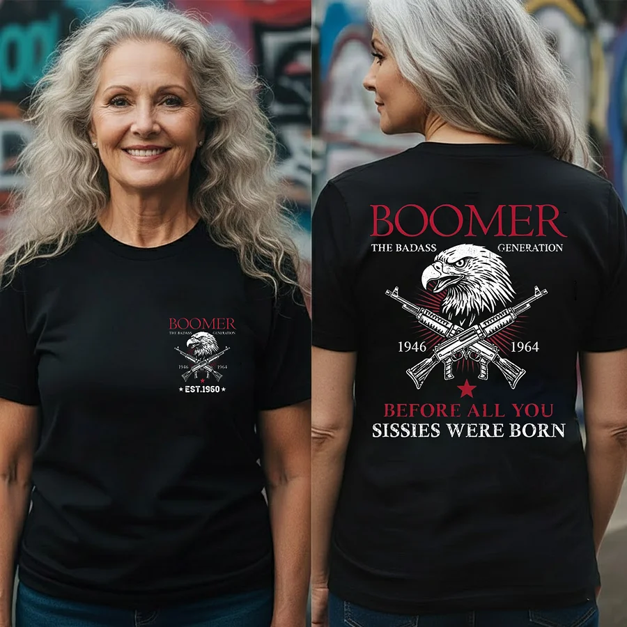 🦅 BOOMER | THE BADASS GENERATION Hoodie / T-Shirt
