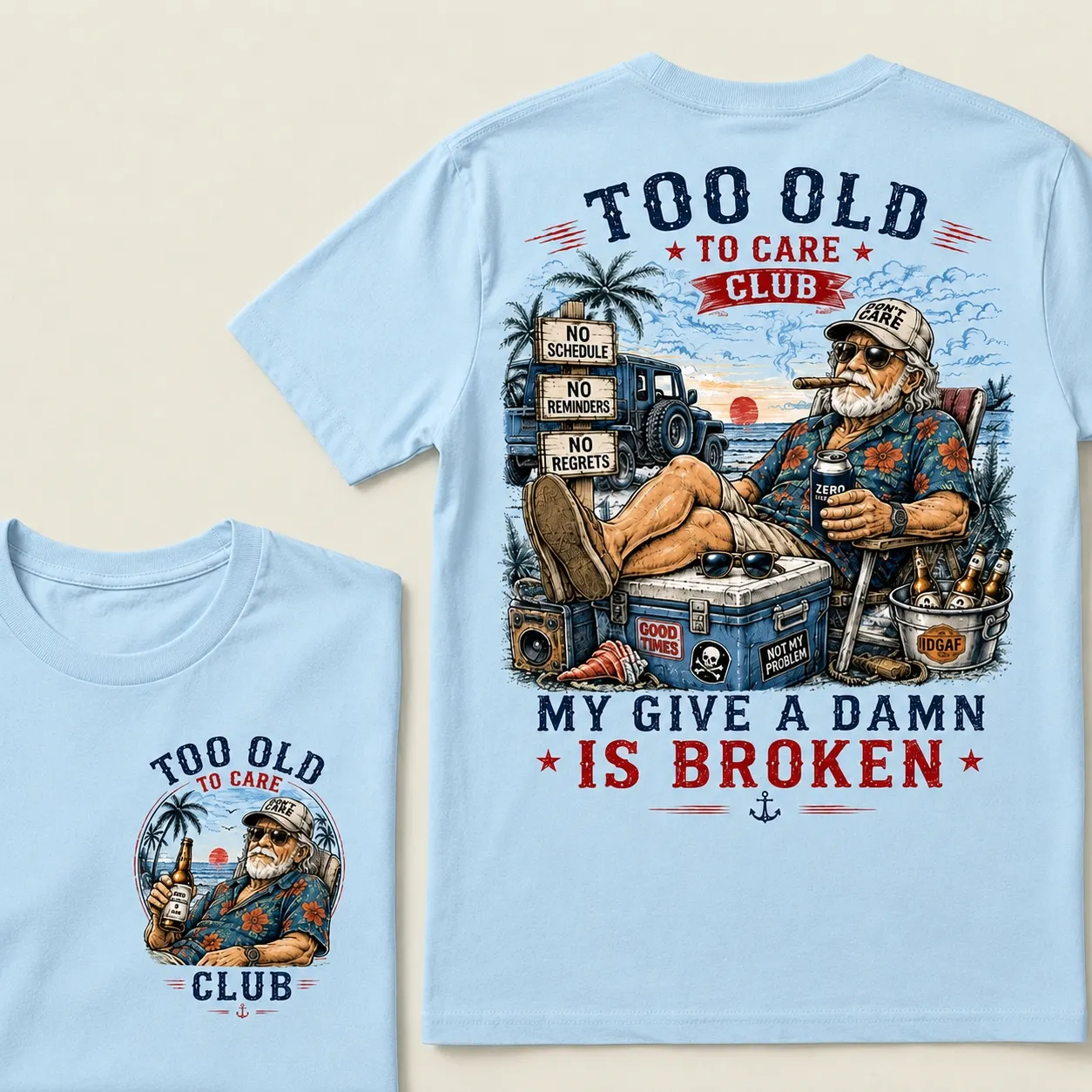 😎 Too Old To Care Club — My Give A Damn Is Broken 😂