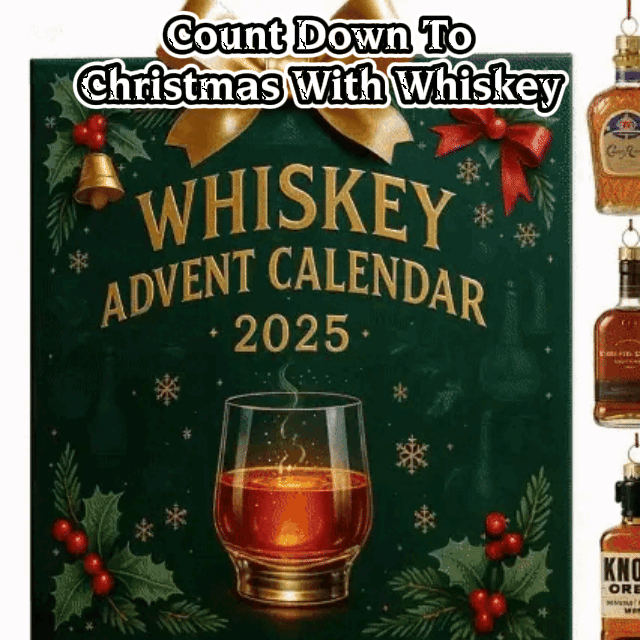 2025 Whiskey Advent Calendar,Your Unique Christmas Countdown.