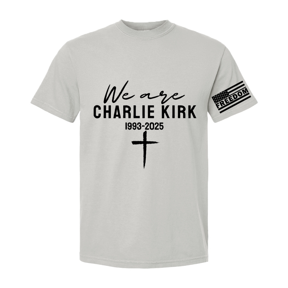 Freedom We Are Charlie Kirk Printed Casual Short Sleeve T-Shirt-TP MERCH