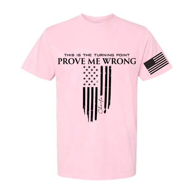 Freedom Prove Me Wrong Printed Casual Short Sleeve T-Shirt-TP MERCH