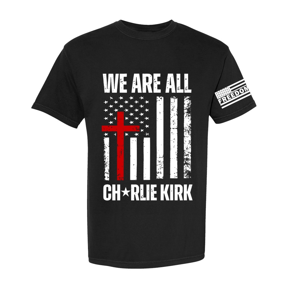 We Are All Charlie Kirk Casual Short T-Shirt-TP MERCH