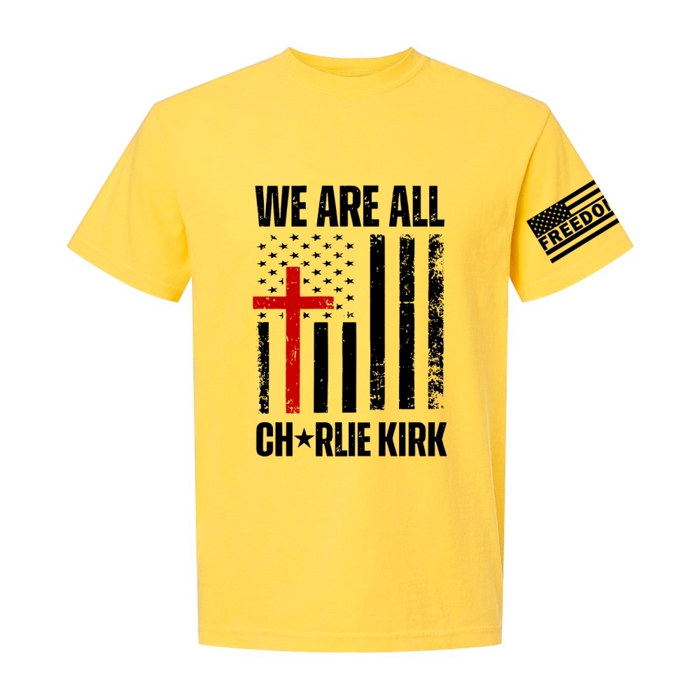 We Are All Charlie Kirk Casual Short T-Shirt-TP MERCH