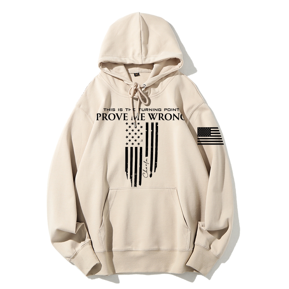 Prove Them Wrong  American Flag Printed Hoodie-TP MERCH