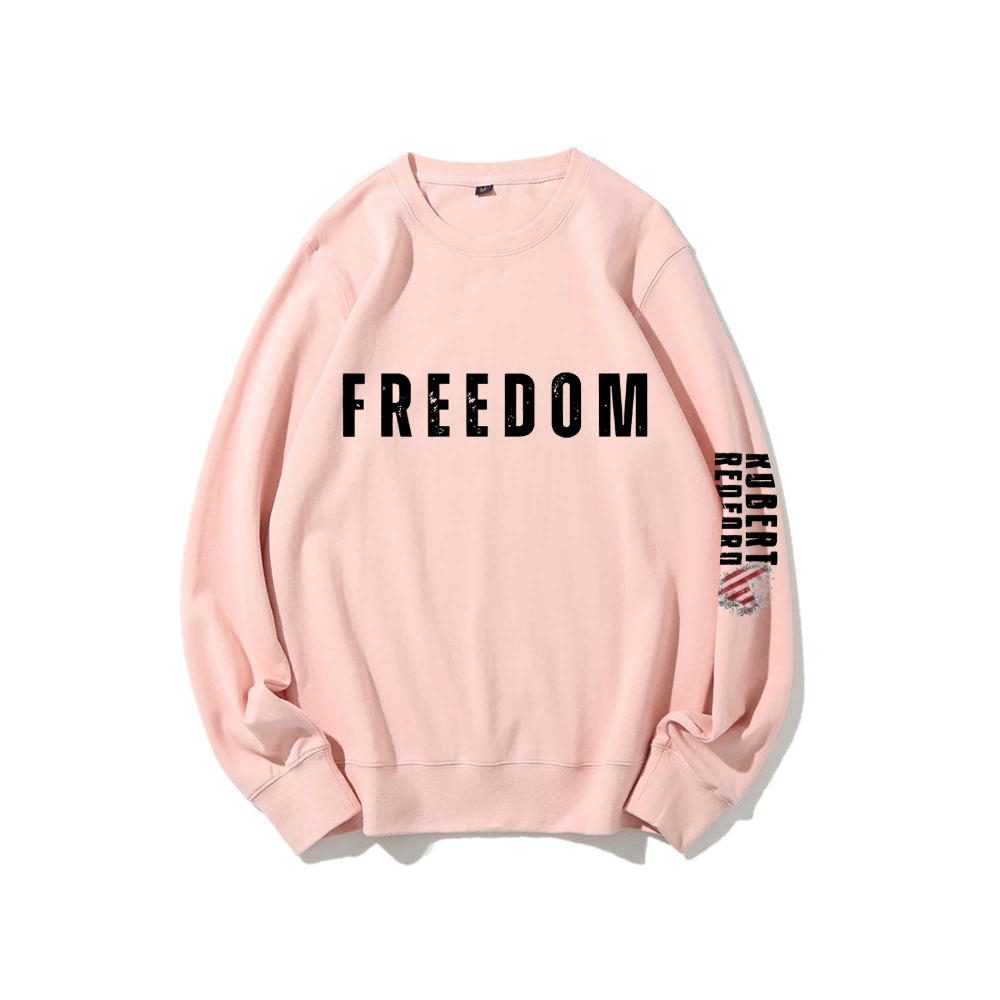 Freedom And Robert Redford Printed Sweatshirt-TP MERCH