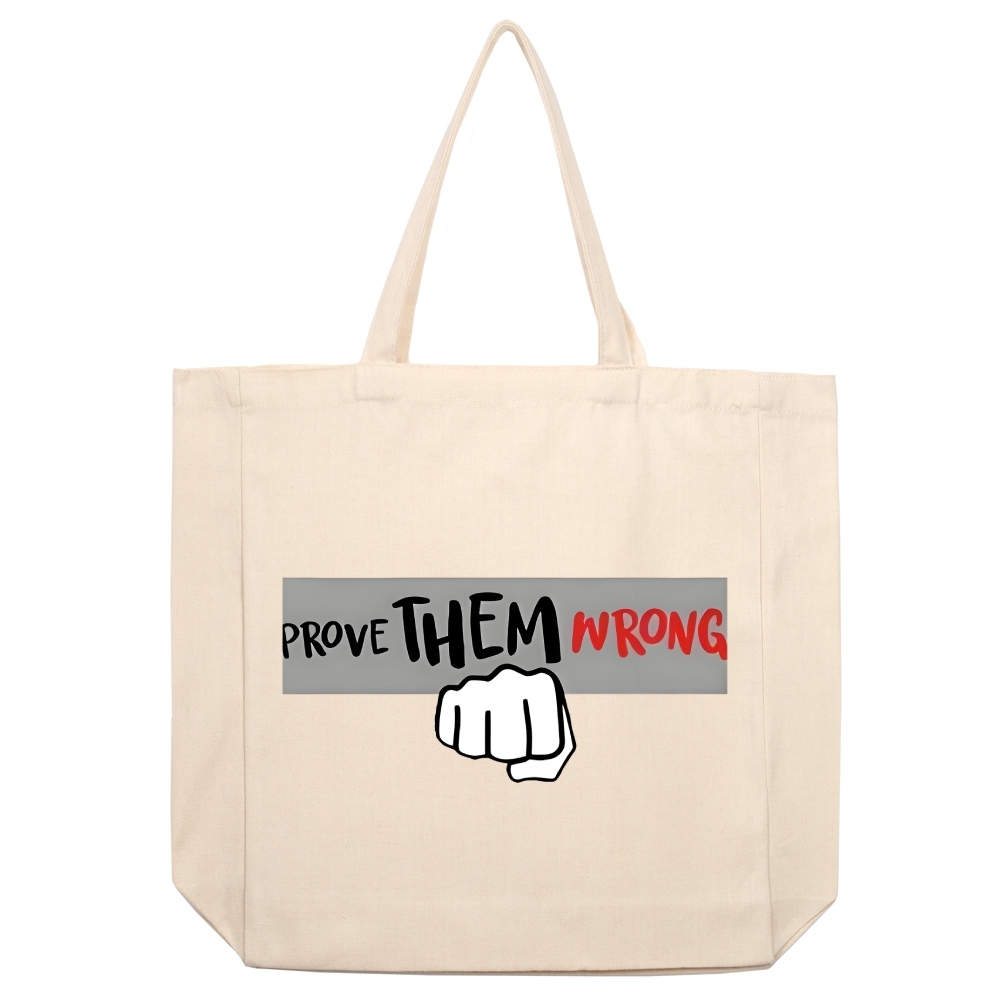 Prove Me Wrong Printed beige canvas bag-TP MERCH