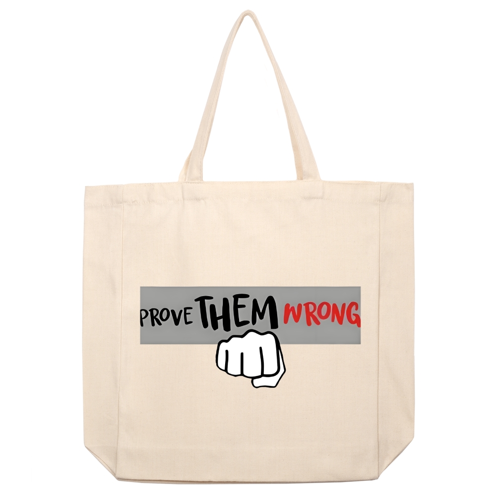 Prove Me Wrong Printed beige canvas bag-TP MERCH