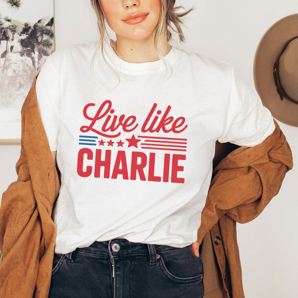 Live Like Charlie Kirk T-Shirt-TP MERCH