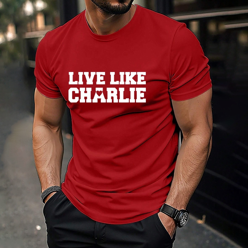 Live like Charlie Kirk Printed T-Shirt-TP MERCH