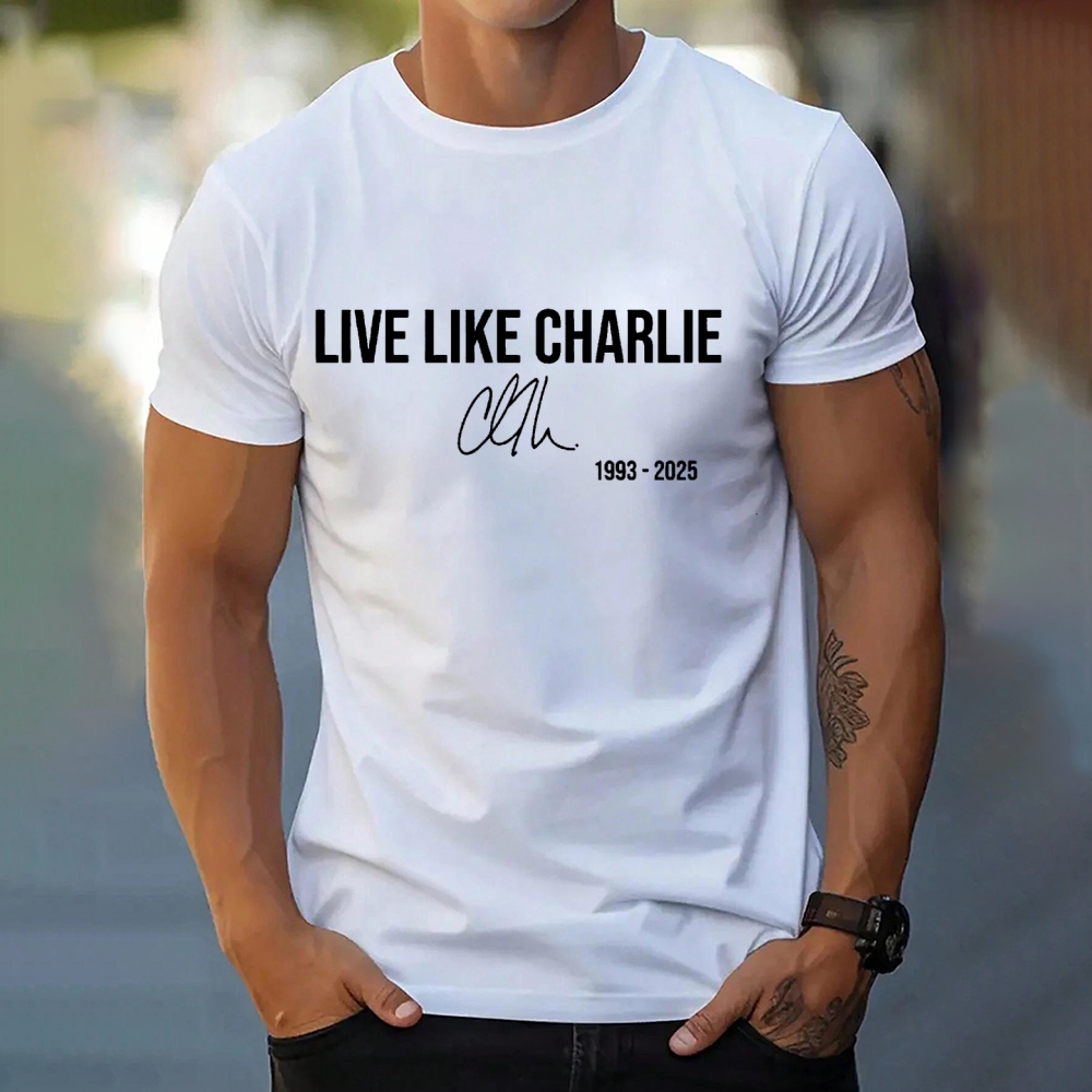 Live like Charlie Kirk T-Shirt-TP MERCH