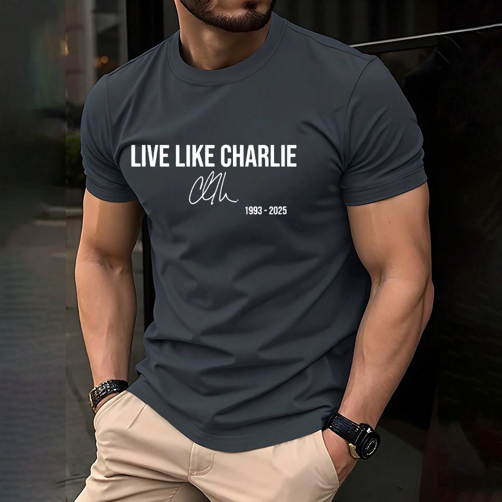 Live like Charlie Kirk T-Shirt-TP MERCH