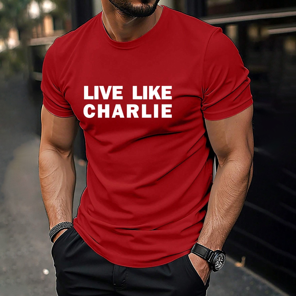 Live like Charlie Kirk T-Shirt-TP MERCH