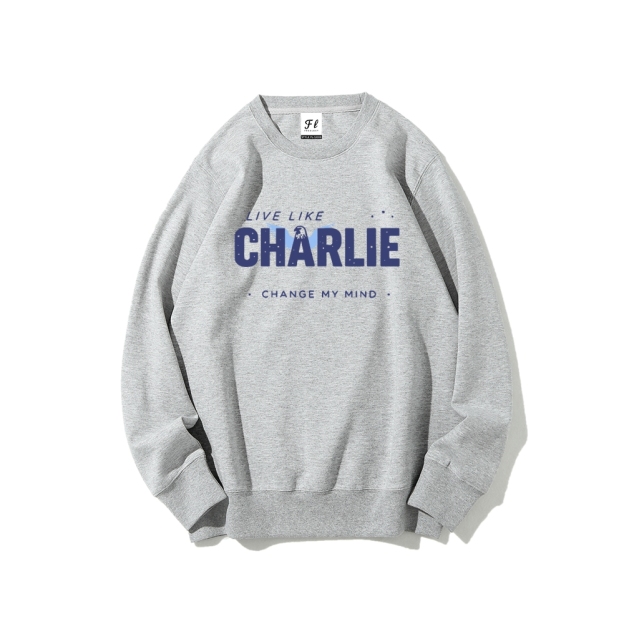 Live Like Charlie Kirk  Sweatshirt -TP MERCH