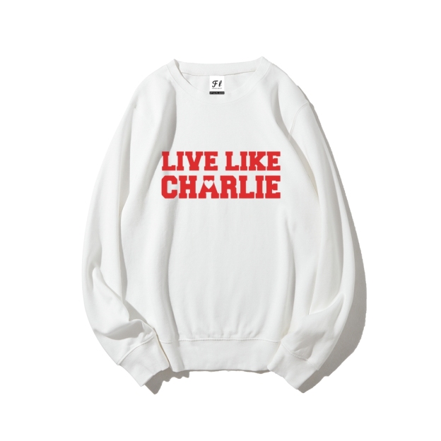 Live Like Charlie Kirk  Sweatshirt-TP MERCH